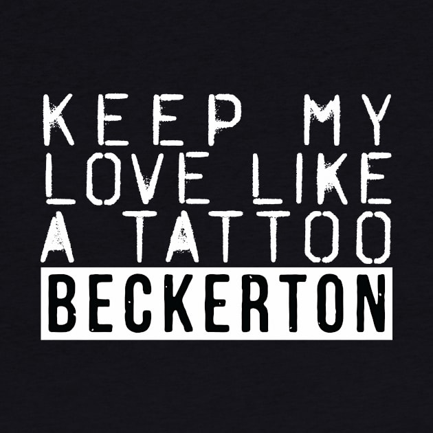 Beckerton Love Tattoo Inverse by Beckerton